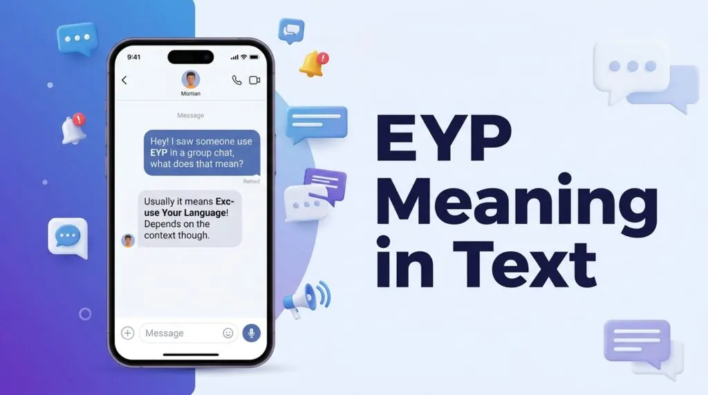 EYP Meaning Slang